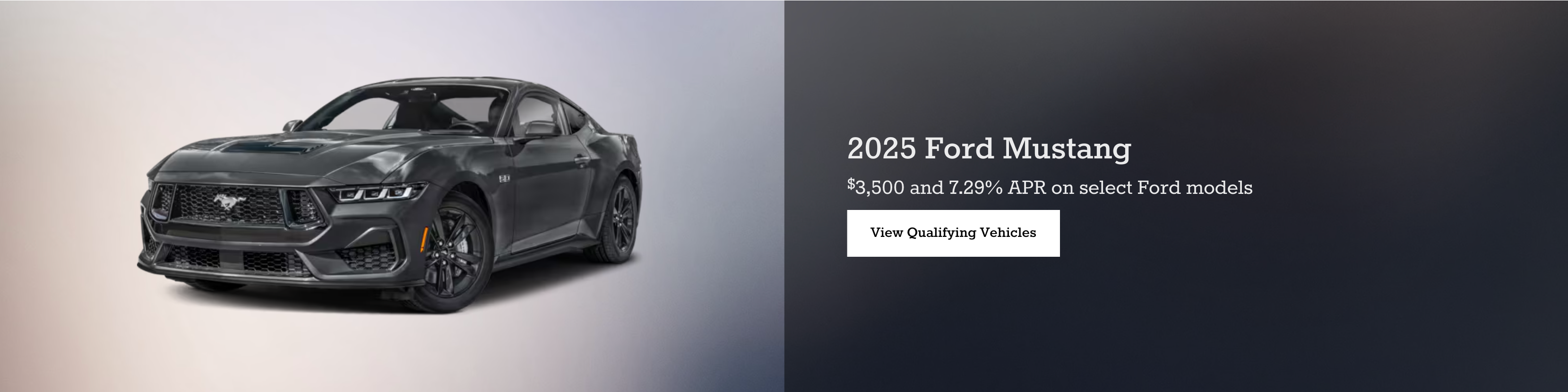 $3,500 and 7,29% percent APR financing on select 2025 Ford Mustang